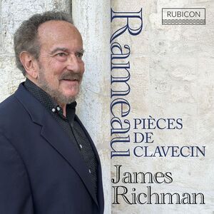 James Richman - Rameau: Pieces De Clavecin  CD